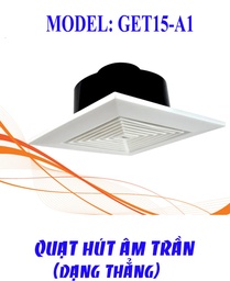 [39750] Quạt hút trần thẳng Grineu GET15-A1